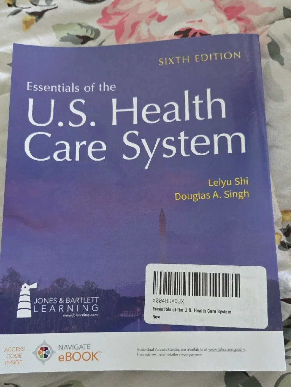 Essentials of the U.S. Health Care System - Sixth Edition- Shi And Singh
